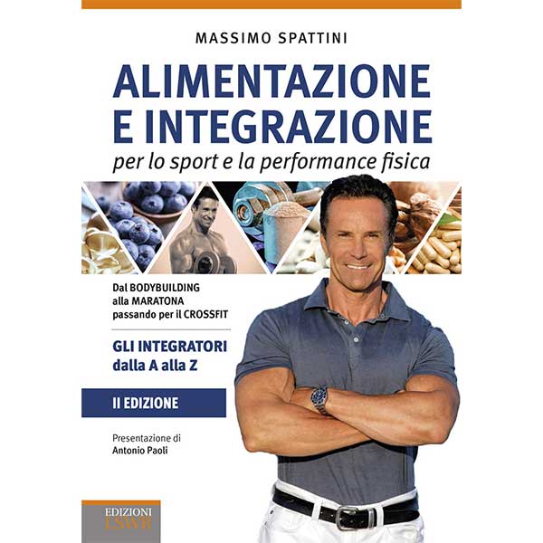Alimentazione e integrazione per lo sport e la performance fisica. Gli integratori dalla A alla Z 
